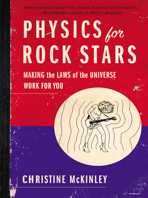 Title details for Physics for Rock Stars by Christine McKinley - Available